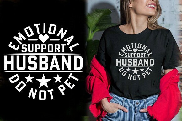 Emotional Support Husband TSH: Graphics & Designs