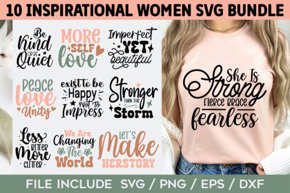 Inspirational Women SVG Bundle: Graphics & T-Shirt Designs
