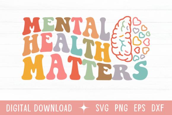 Mental Health Matters Wavy Color SVG for T-Shirt Graphics