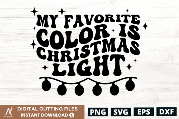 My Favorite Color is Christmas Light SVG Review