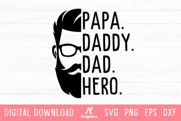 Papa Daddy Dad Hero SVG: A Designer’s Stitch Review