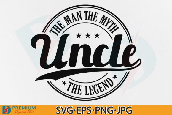 Uncle Quotes SVG & PNG Graphics for T-Shirt Designs